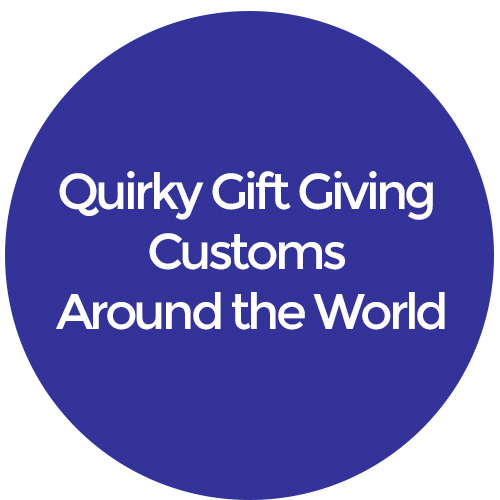quirky gift customs around the world