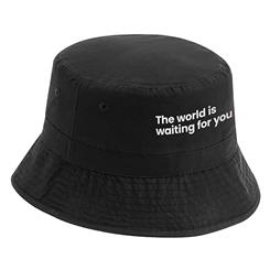 Bucket Hat -"The world is waiting for you"